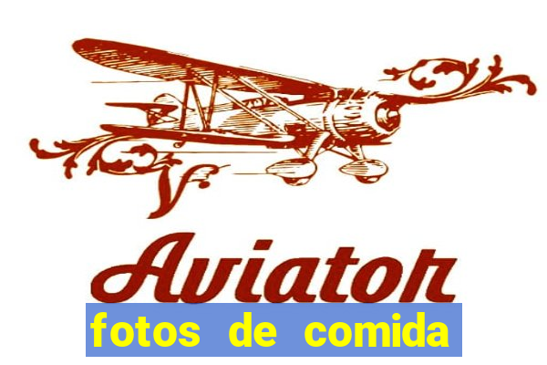 fotos de comida para status fotos fake
